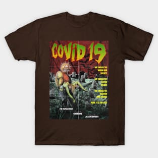 Covid19 The Movie T-Shirt